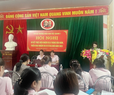 HỘI NGHỊ SƠ KẾT CÔNG TÁC ĐẢNG 6 THÁNG ĐẦU NĂM, PHƯƠNG HƯỚNG 6 THÁNG CUỐI NĂM 2023